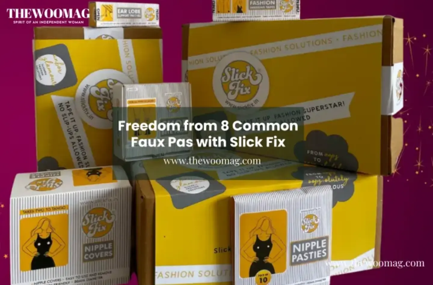 SLICK FIX: Freedom from 8 Common Faux Pas
