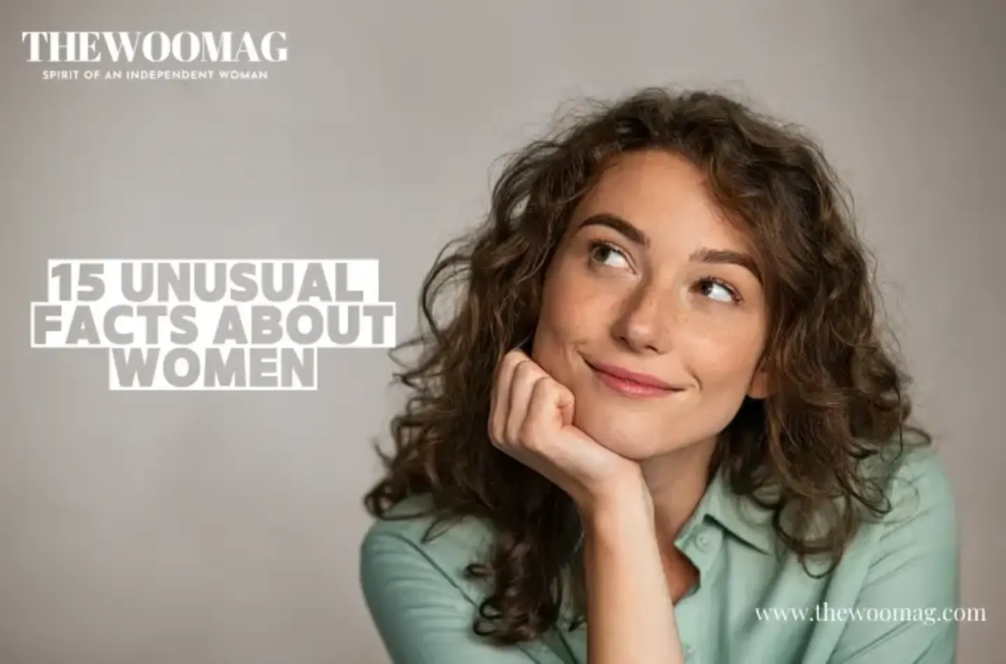 15 Unusual & Surprising Facts About Women