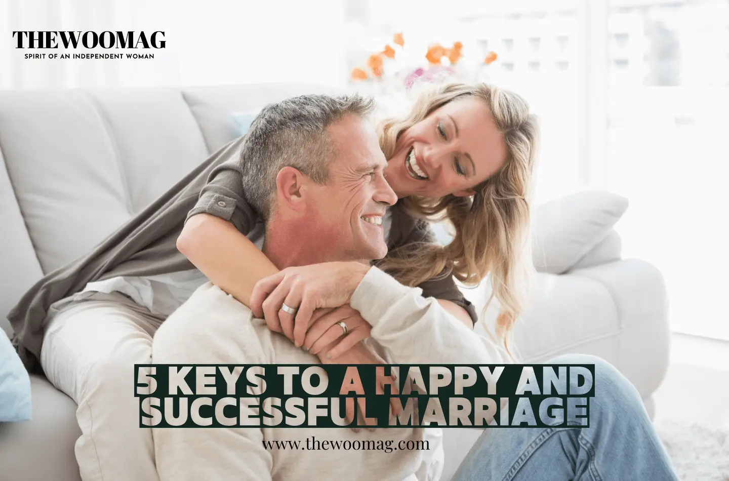 5 Keys To A Happy and Successful Marriage